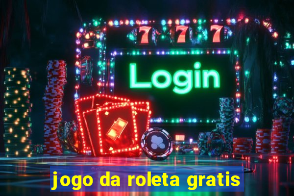 jogo da roleta gratis